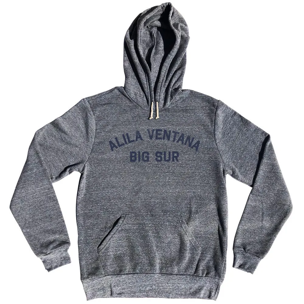 Alila Ventana Big Sur Tri-Blend Hoodie